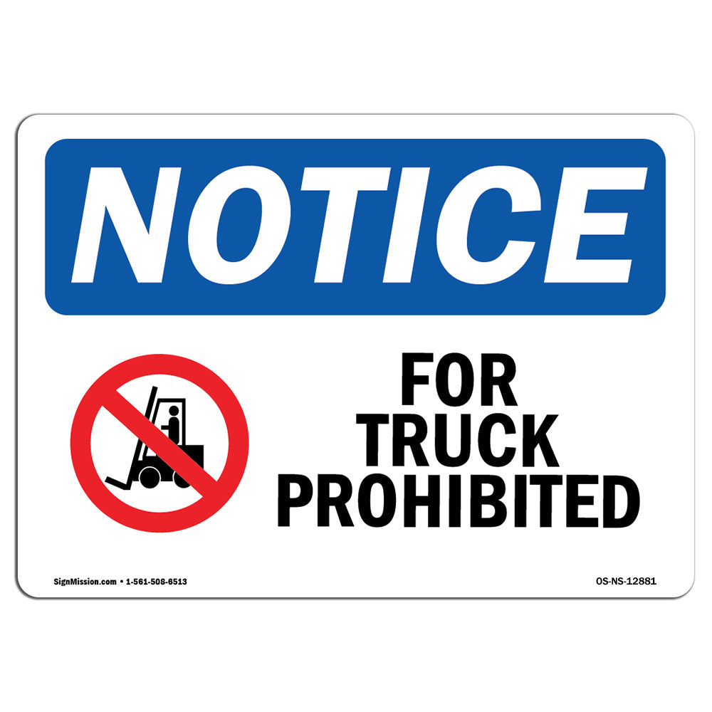 Fork Trucks Prohibited