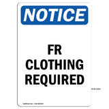Fr Clothing Required