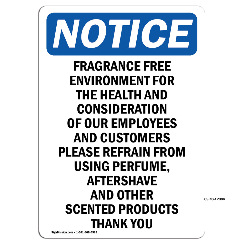 Fragrance Free Environment For