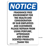 Fragrance Free Environment For