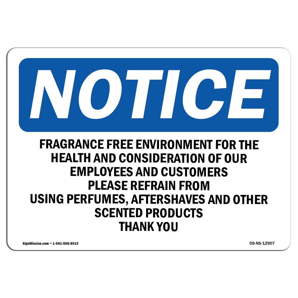 Fragrance Free Environment For