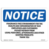 Fragrance Free Environment For