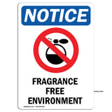 Fragrance Free Environment
