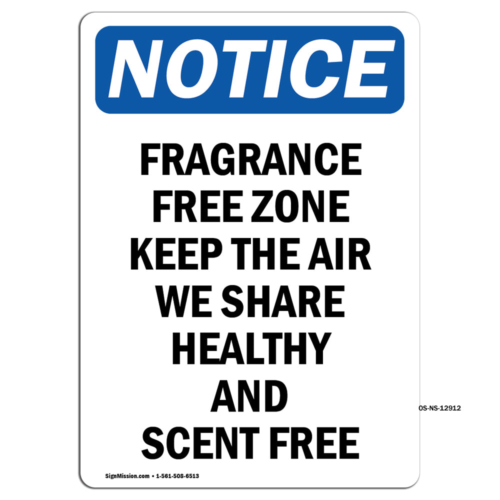 Fragrance Free Zone Keep The Air