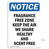 Fragrance Free Zone Keep The Air