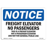 Freight Elevator No Passengers Sign