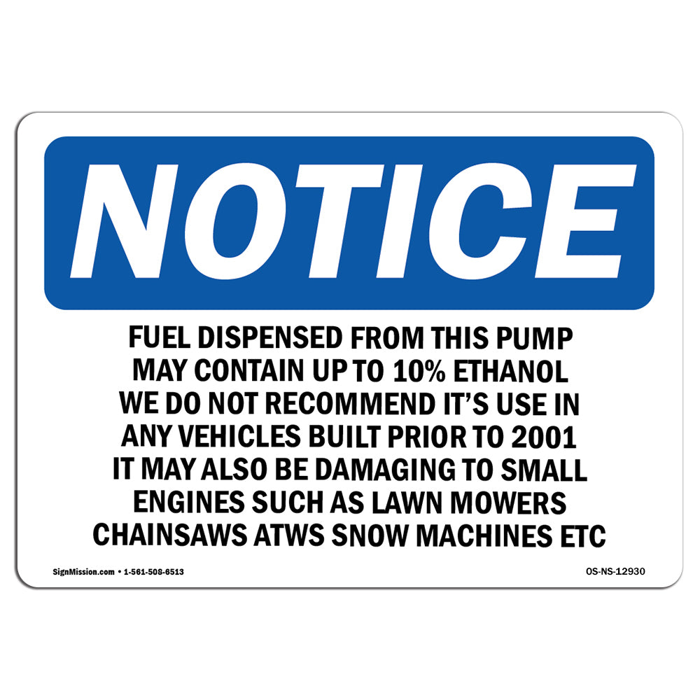 Fuel Dispensed From This Pump May Contain Sign