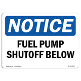 Fuel Pump Shutoff Below Sign