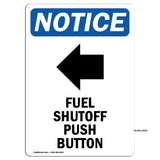 Fuel Shutoff Push Button [Left Arrow]