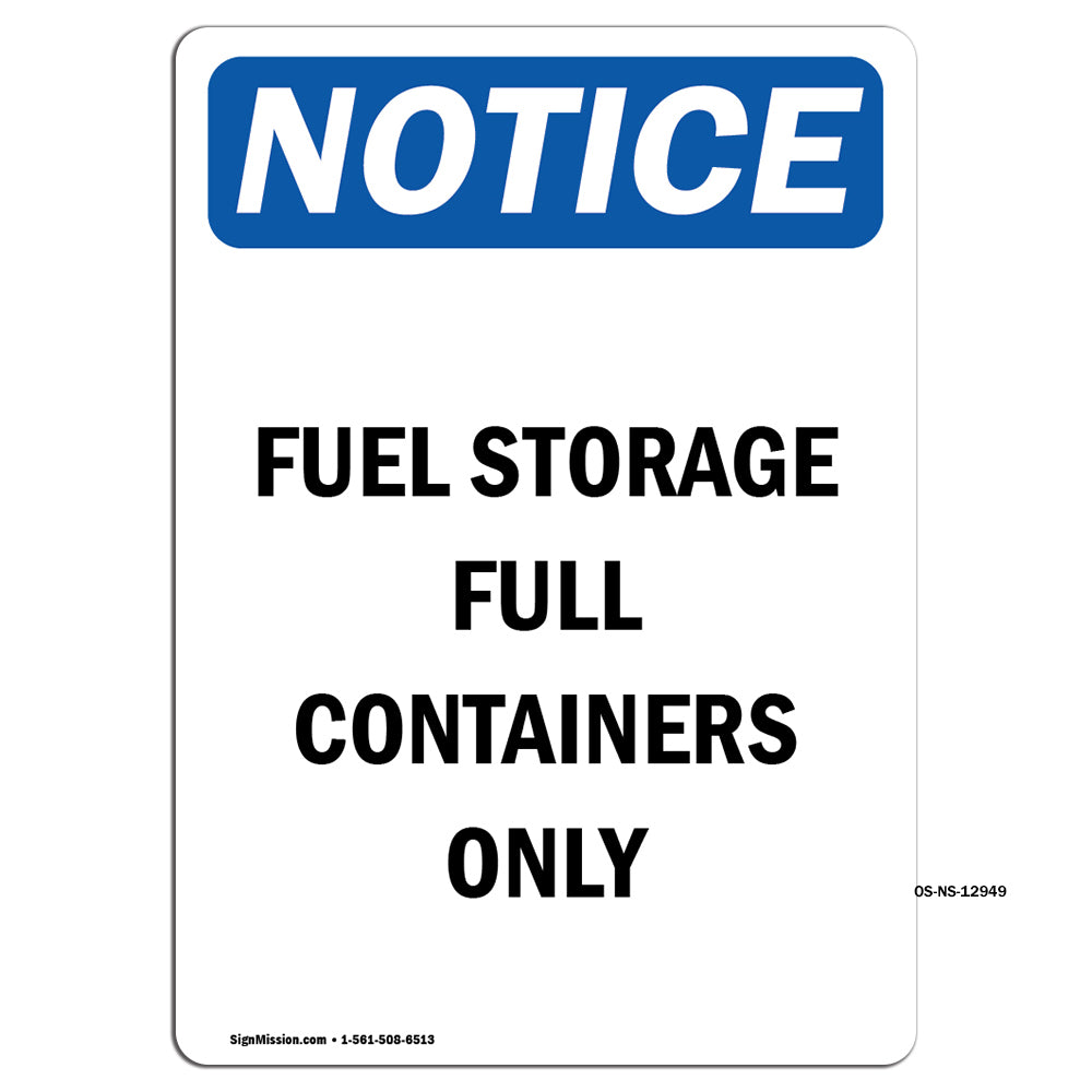 Fuel Storage Full Containers Only