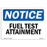 Fuel Test Attainment