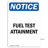 Fuel Test Attainment