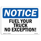 Fuel Your Truck No Exception!