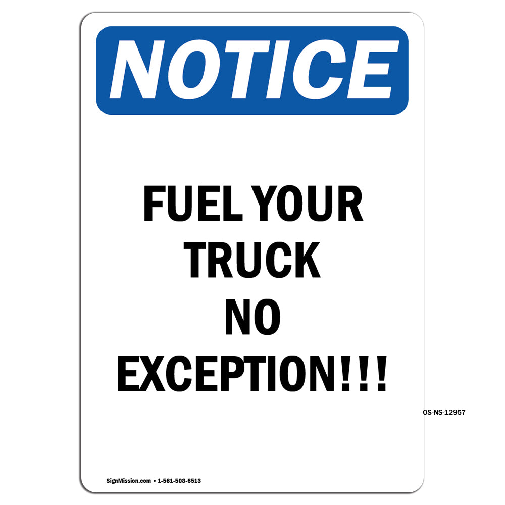 Fuel Your Truck No Exception!