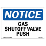 Gas Shutoff Valve Push Sign