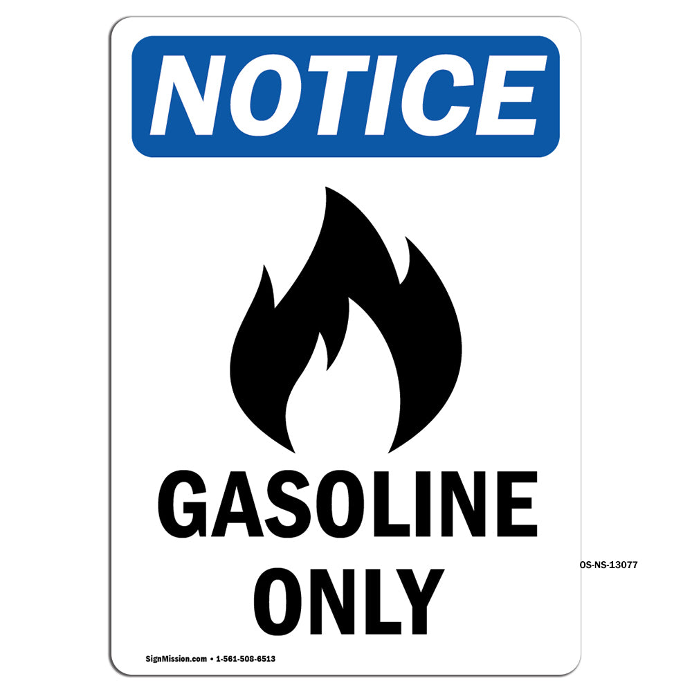 Gasoline Only