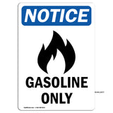 Gasoline Only