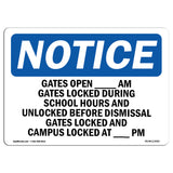 Gates Open ____ Am Gates Locked During School