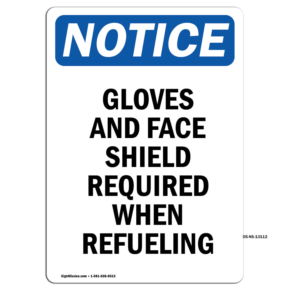 Gloves And Face Shield Required