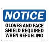 Gloves And Face Shield Required