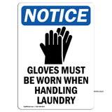 Gloves Must Be Worn