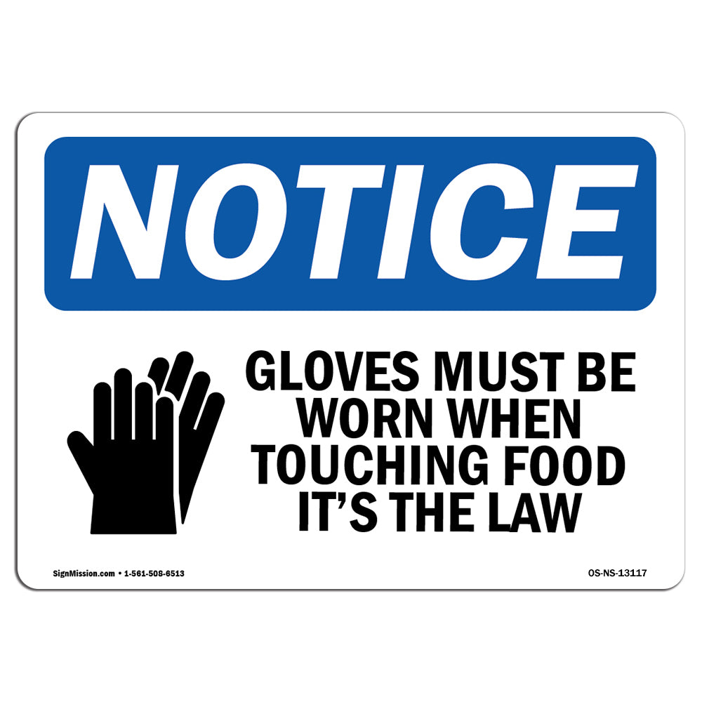 Gloves Must Be Worn When Touching