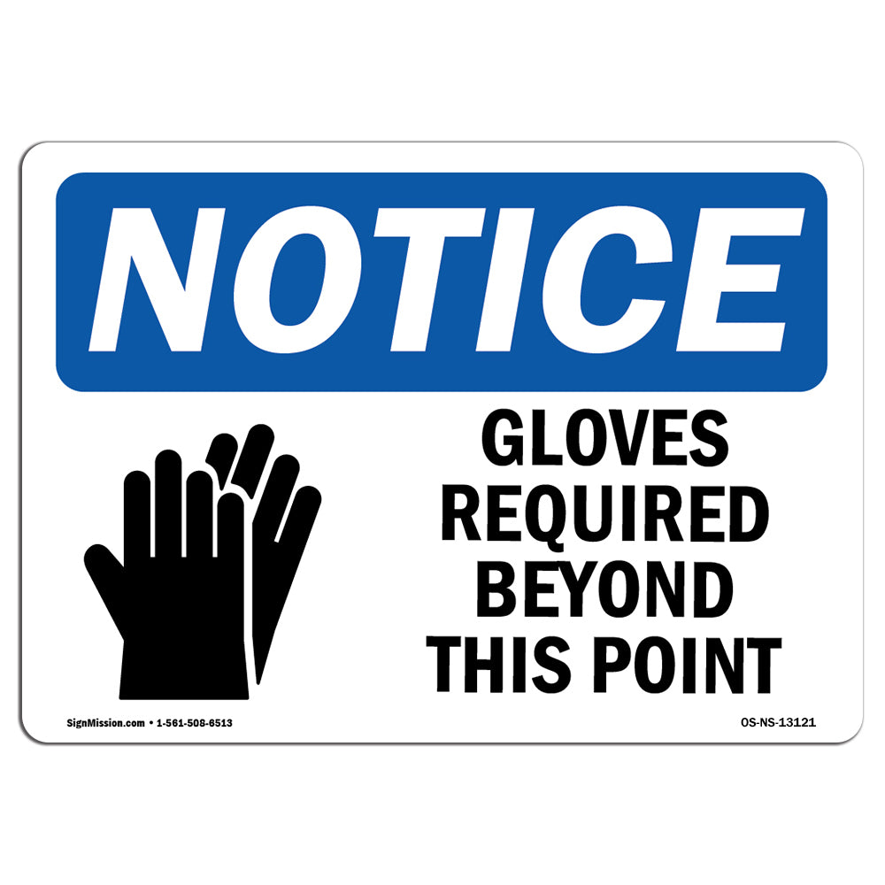 Gloves Required Beyond