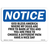 God Bless America Where My Dogs Are Free