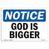 God Is Bigger