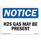 H2S May Be Present Sign