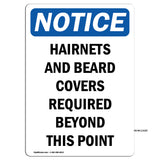 Hairnets And Beard Covers Required Beyond
