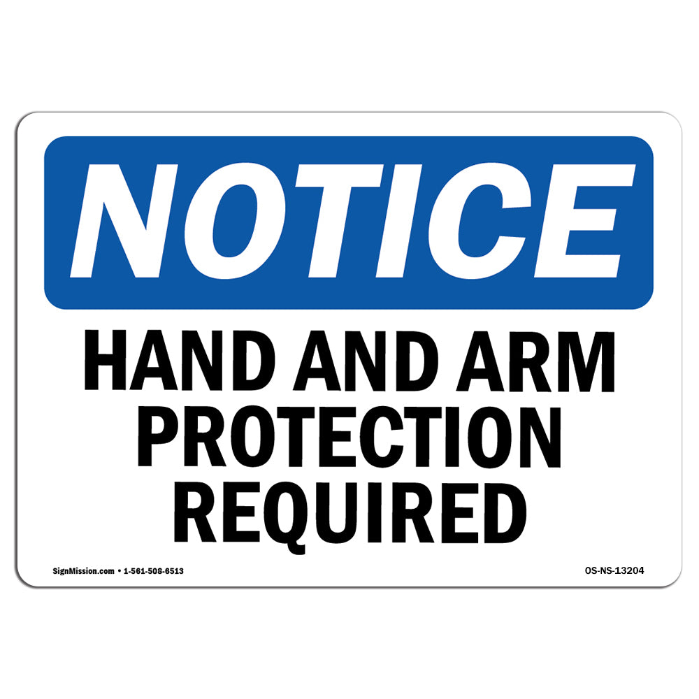 Hand And Arm Protection Required