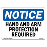 Hand And Arm Protection Required
