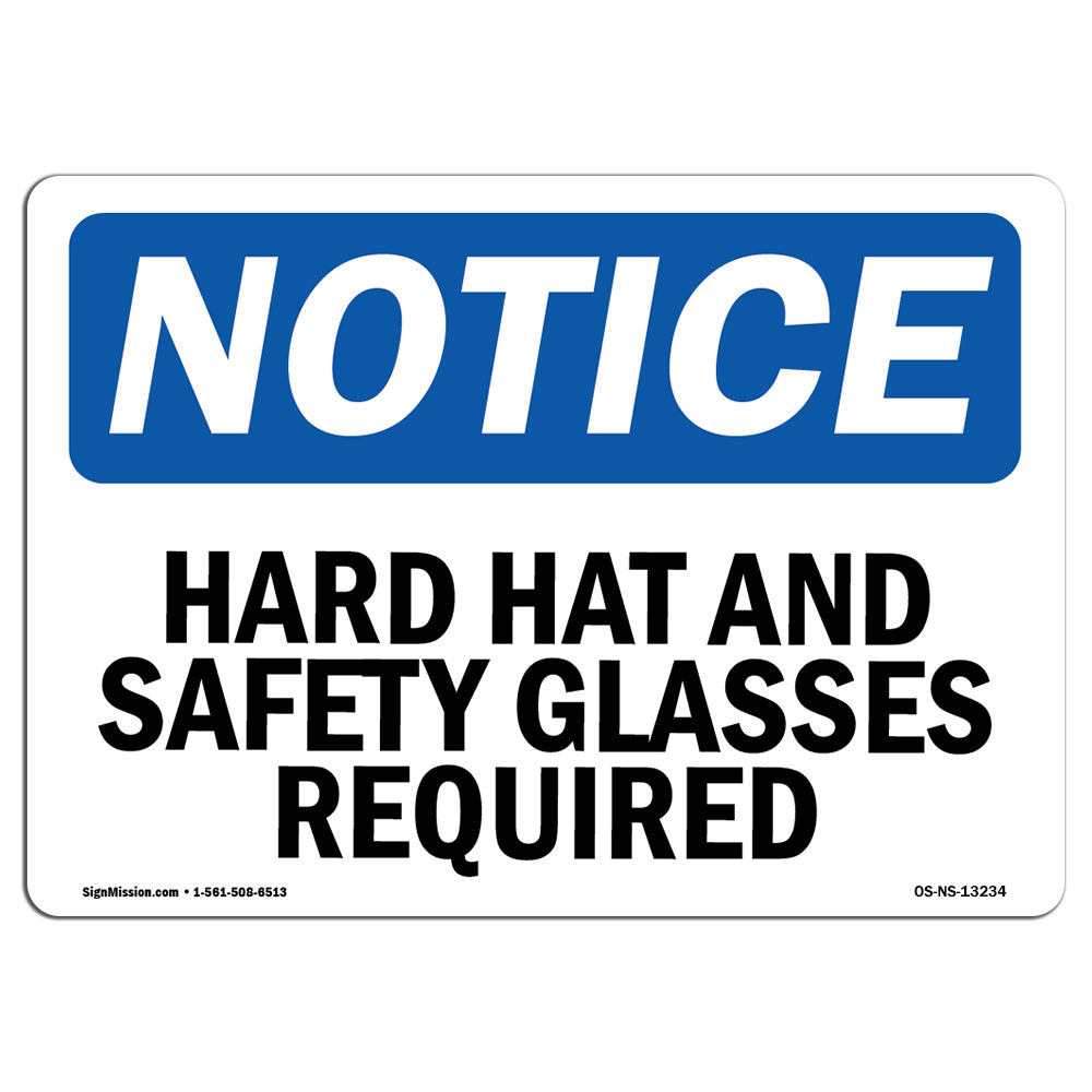 Hard Hat And Safety Glasses Required
