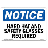 Hard Hat And Safety Glasses Required