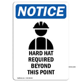 Hard Hat Required Beyond This Point