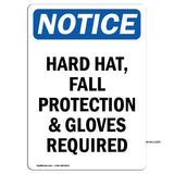 Hard Hat, Fall Protection & Gloves Required