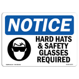 Hard Hats & Safety Glasses Required