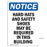 Hard Hats And Safety Shoes May Be Required