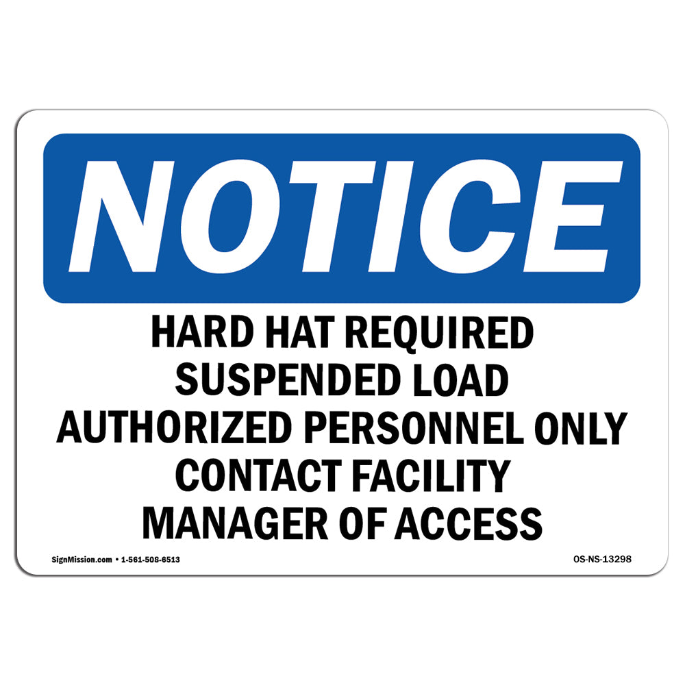 Hard Hats Required Suspended Load Authorized
