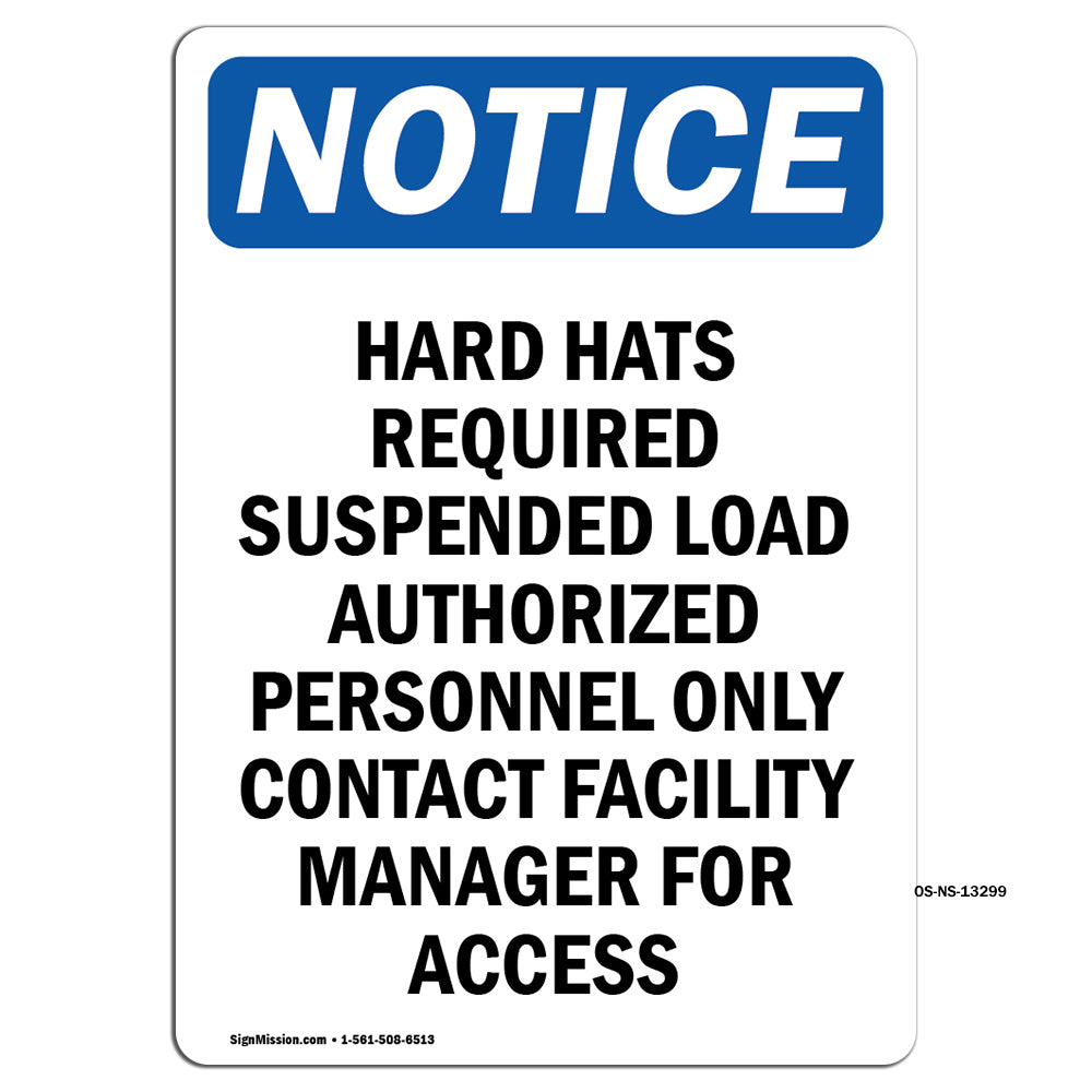 Hard Hats Required Suspended Load Authorized