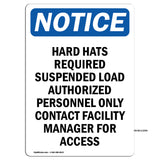 Hard Hats Required Suspended Load Authorized