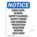 Hard Hats, Gloves, Safety Glasses, Safety