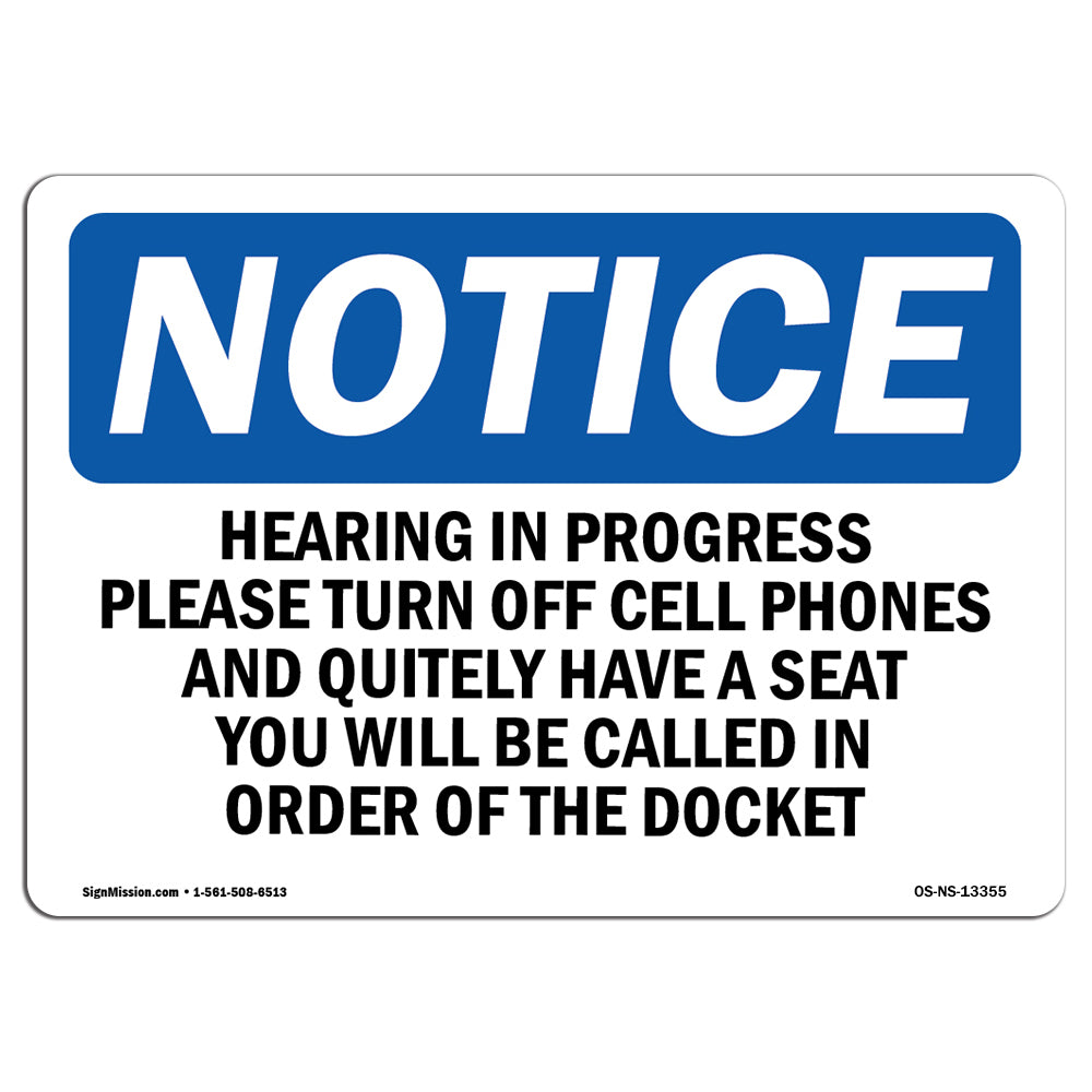 Hearing In Progress Please Turn Off Cell