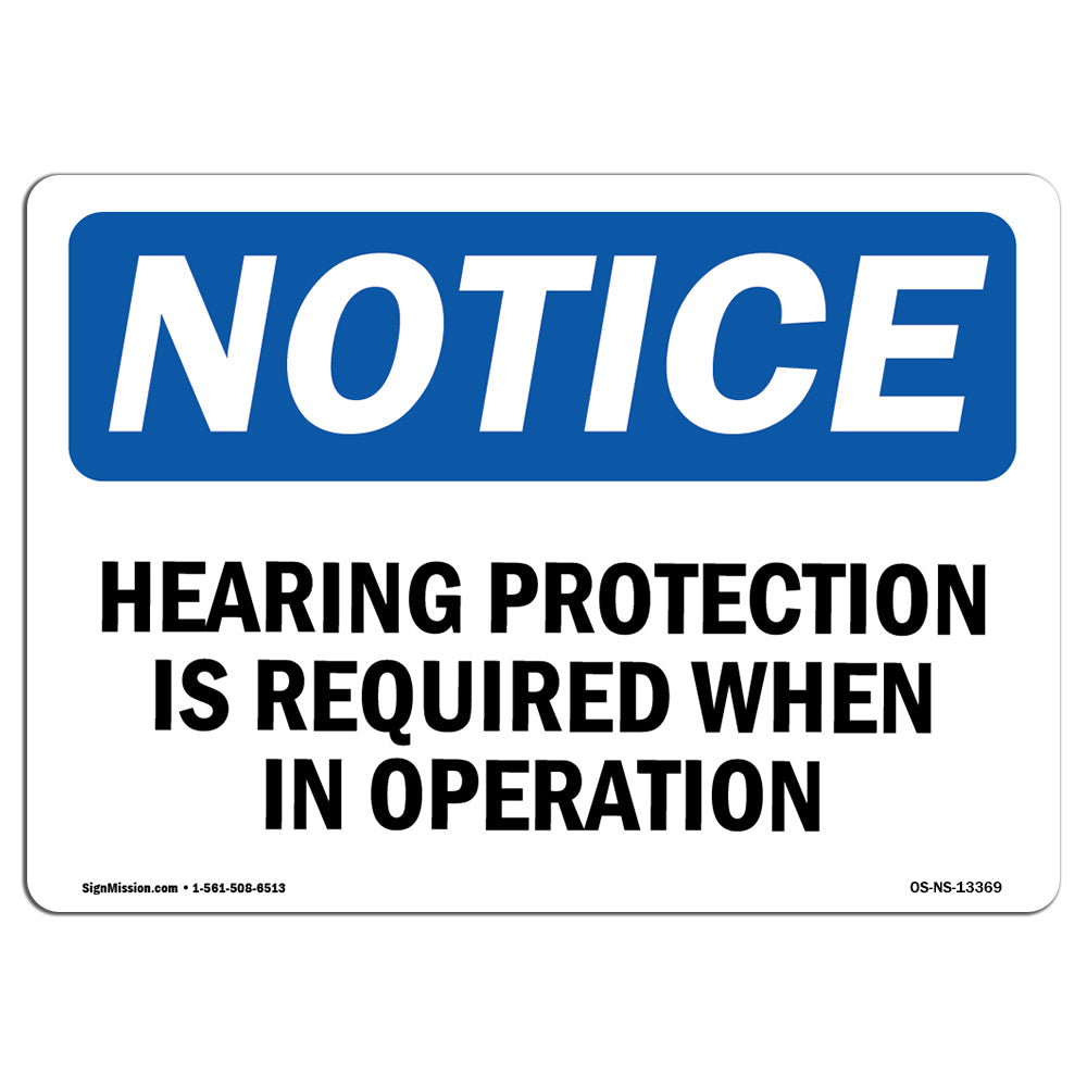 Hearing Protection Is Required Sign