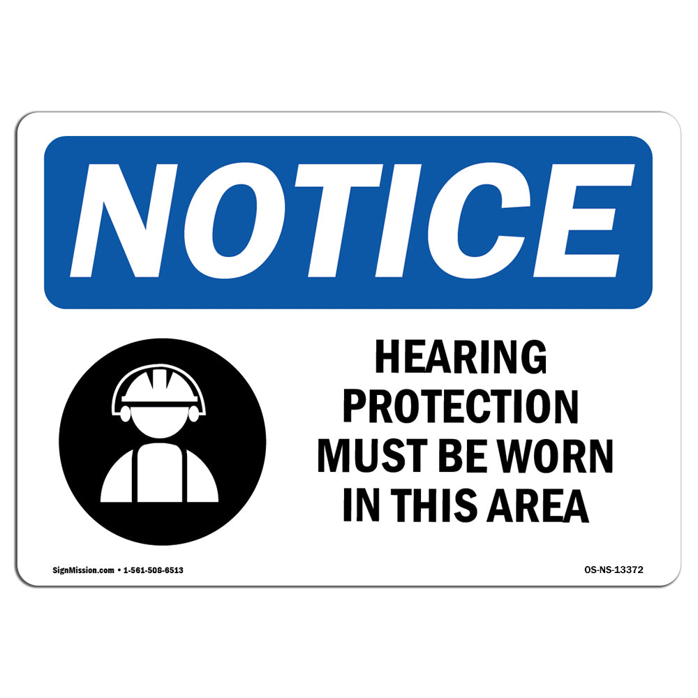 Hearing Protection Must Be Worn