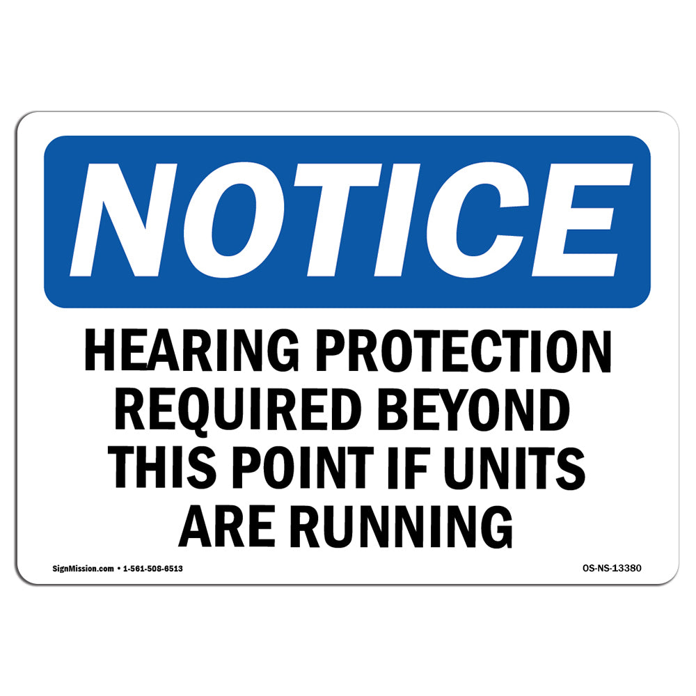 Hearing Protection Required Beyond This