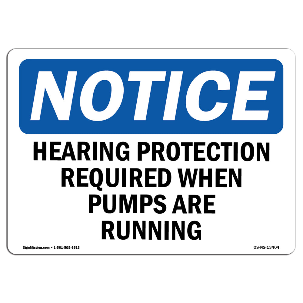 Hearing Protection Required When Pumps Are Running