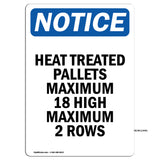 Heat Treated Pallets Maximum 18 High Maximum