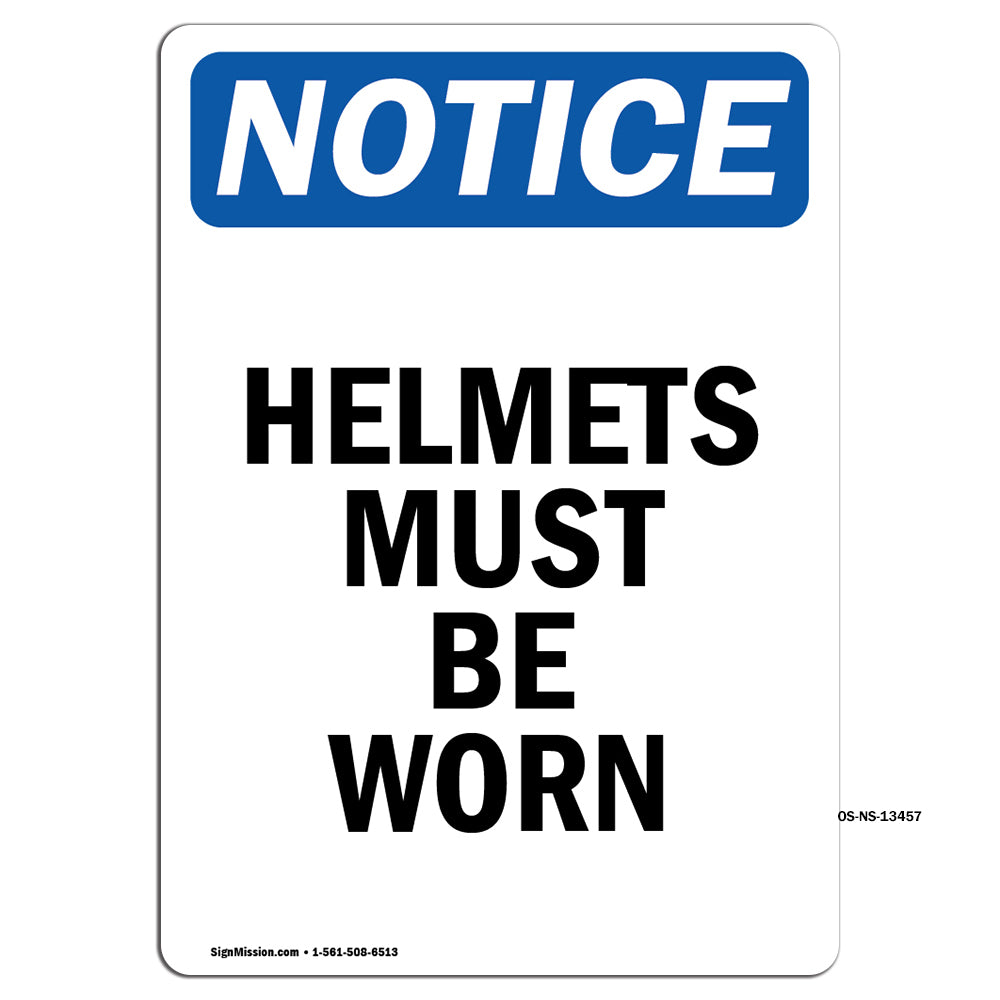 Helmets Must Be Worn